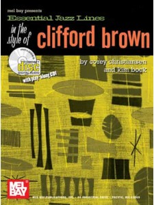 Essential Jazz Lines in the Style of Clifford Brown (book/CD play-along)