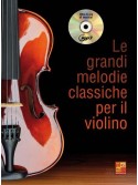 Le grandi melodie classiche per il violino (libro/CD)