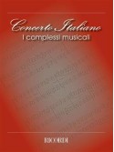 Concerto Italiano: I Complessi Musicali
