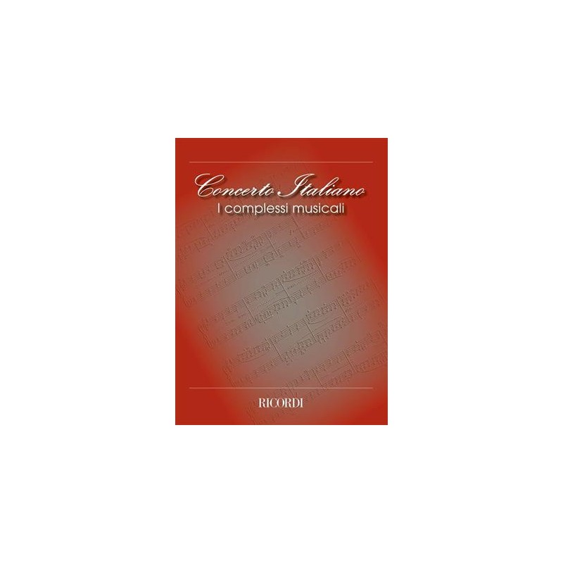 Concerto Italiano: I Complessi Musicali