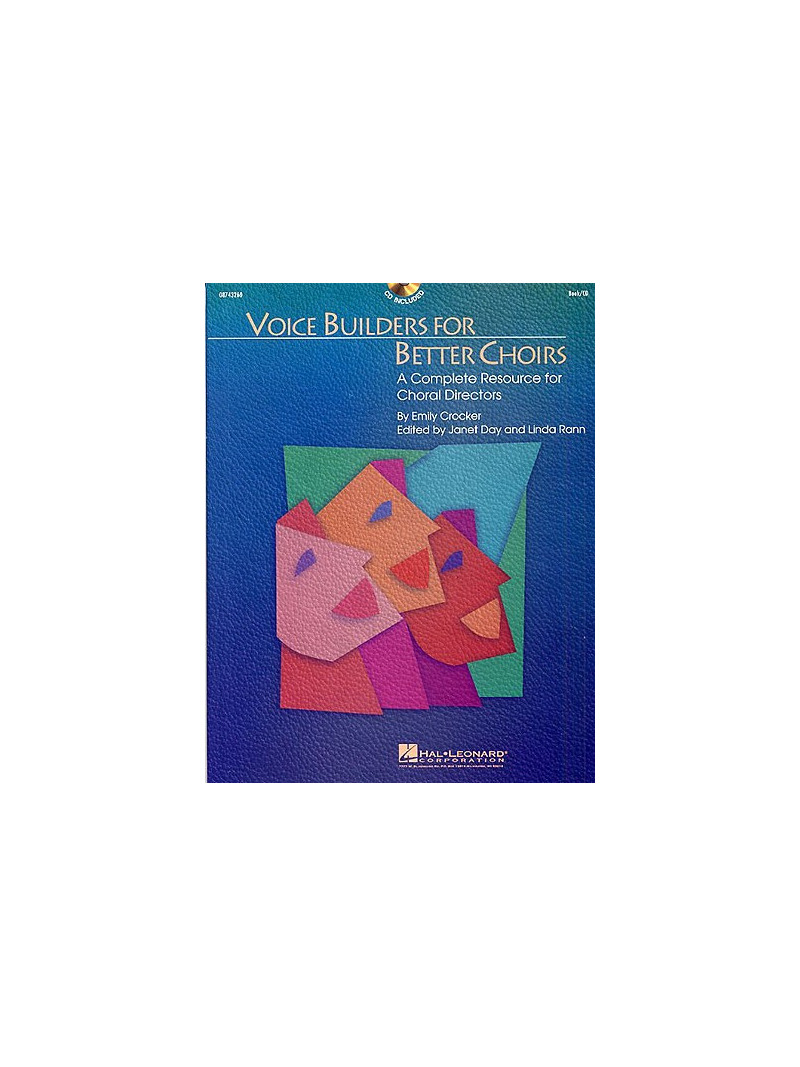 Voice Builders for Better Choirs (book/CD)