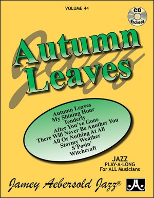 Aebersold 44: Autumn Leaves (book & Audio Online)