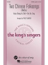 The King's Singers - Two Chinese Folksongs