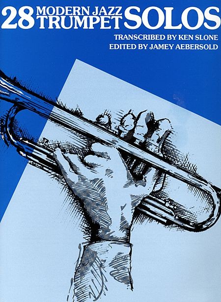 28 Modern Jazz Trumpet Solos 1
