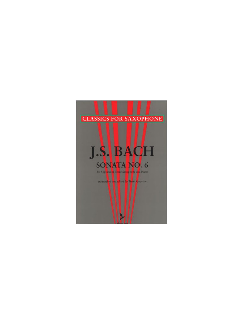 J.S. Bach : Sonata No. 6 A Major (Tenor Saxophone)