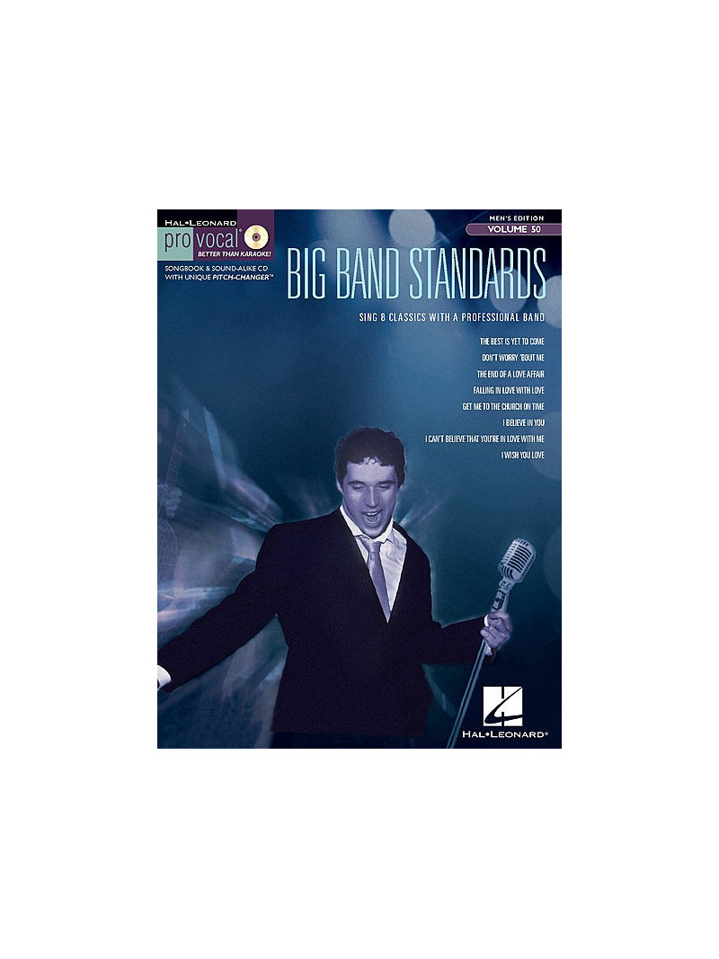 Pro Vocal: Big Band standards Volume 50 (book/CD sing-along)
