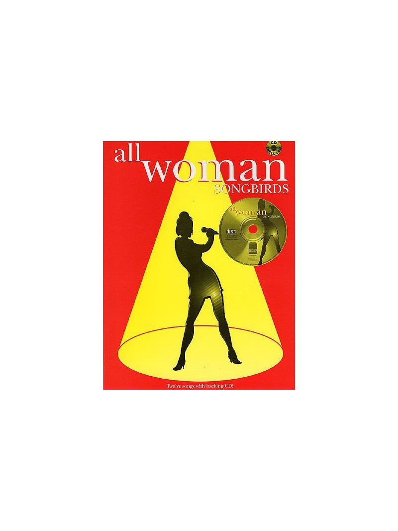 All Woman: Songbirds (book/CD sing-along)