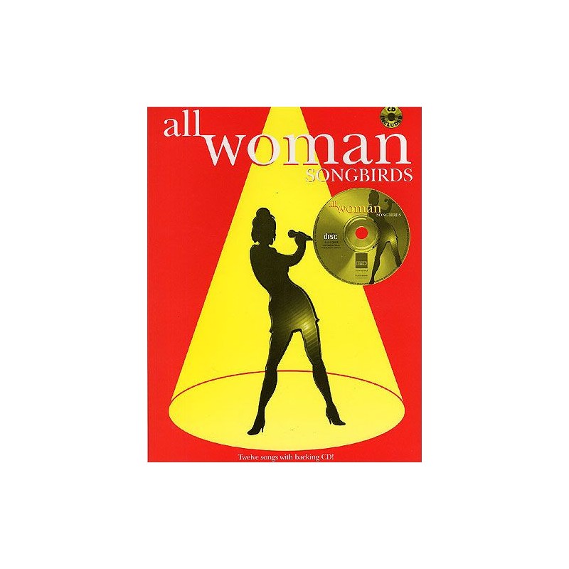 All Woman: Songbirds (book/CD sing-along)