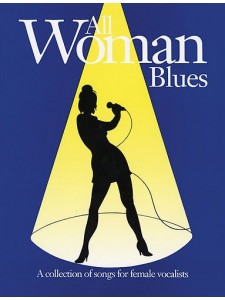 All Woman: Blues (book & CD sing-along)