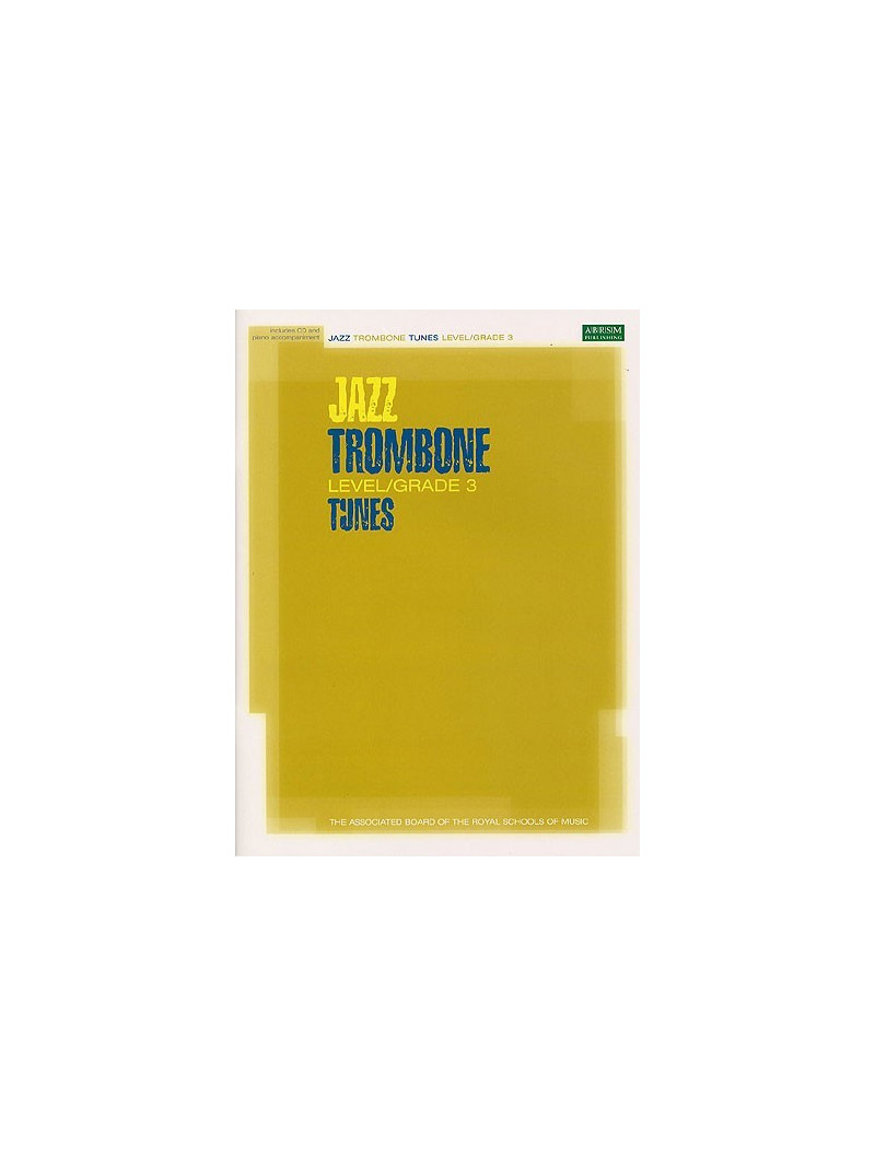 Jazz Trombone Tunes Level 3 (book/CD play-along)