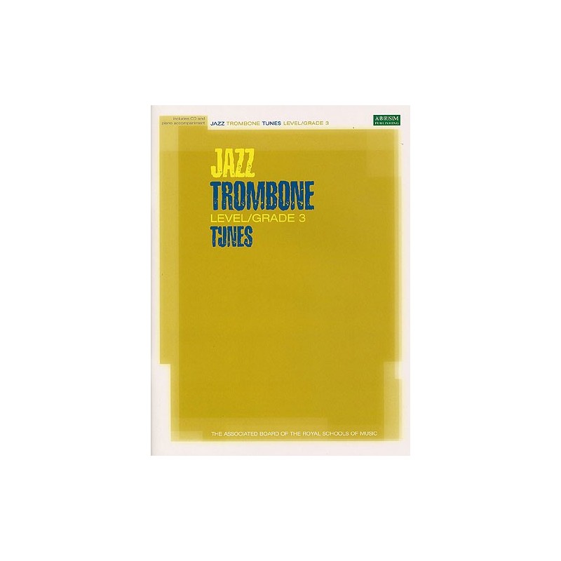 Jazz Trombone Tunes Level 3 (book/CD play-along)