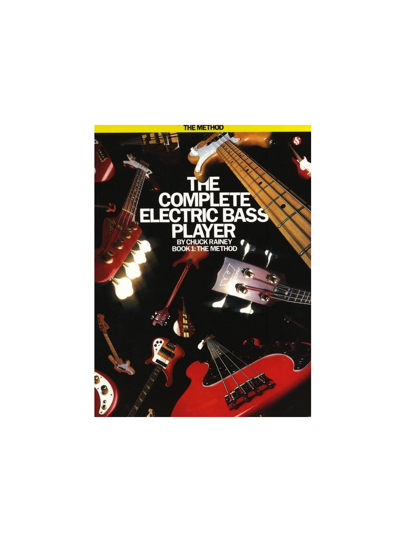 The Complete Electric Bass Method Vol.1