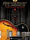 Broadway Classics for Solo Guitar (book/CD)
