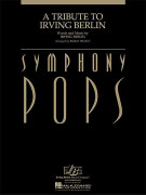 A Tribute to Irving Berlin (Symphony Pops)