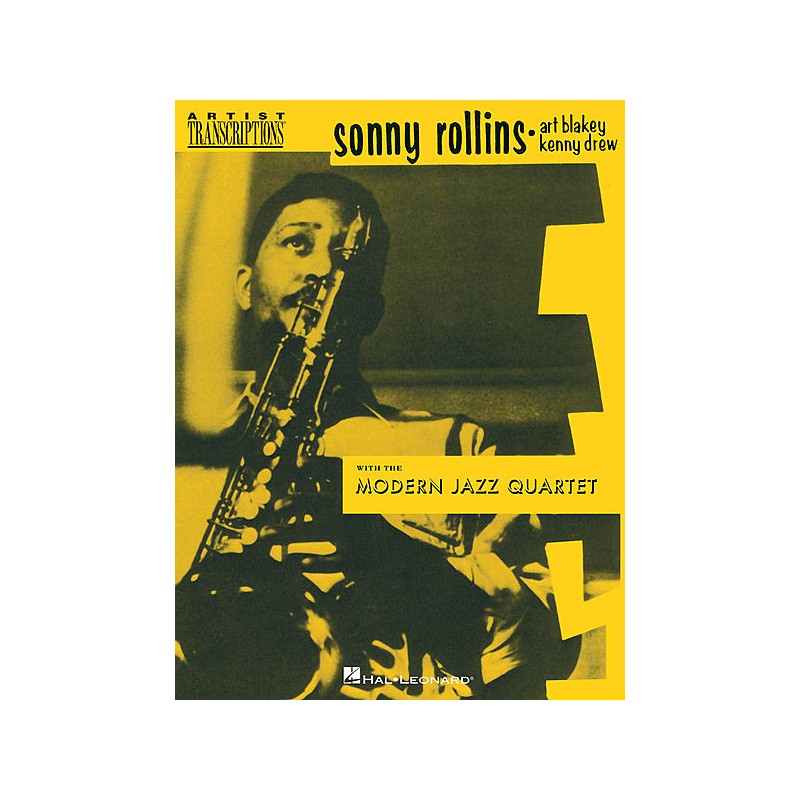 Sonny Rollins, Art Blakey & Kenny Drew with the Modern Jazz Quartet