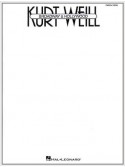 Kurt Weill - Broadway & Hollywood