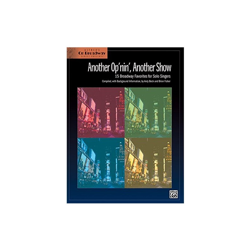 Another Op'nin, Another Show