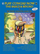 Play Congas Now: The Basics & Beyond (book/CD)