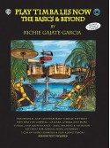Play Timbales Now: The Basics & Beyond (book/2 CD)