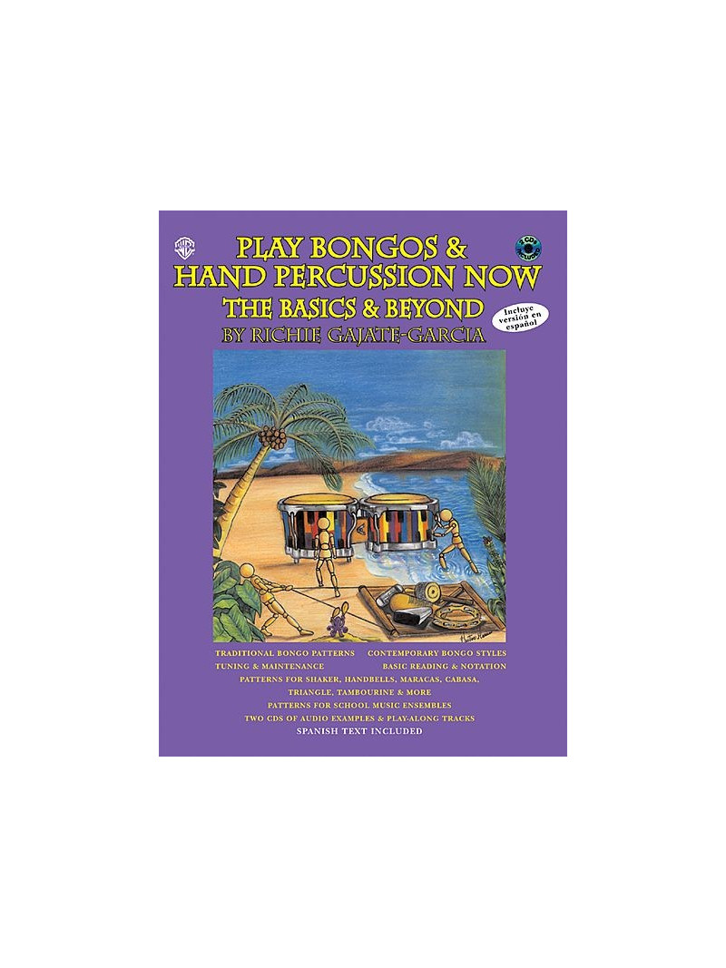 Play Bongos & Hand Percussion Now: The Basics & Beyond (book/CD)