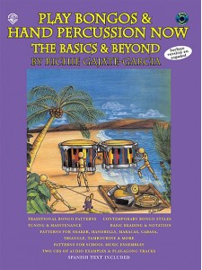 Play Bongos & Hand Percussion Now: The Basics & Beyond (book/CD)