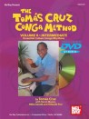 The Tomas Cruz Conga Method Volume 2 (book/DVD)