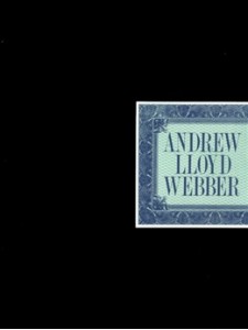 Andrew Lloyd Webber - The Anthology