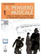 Il pensiero musicale 1 (book/2 CD)
