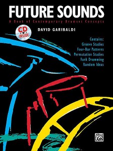 David Garibaldi - Future Sounds (book & Audio Online)
