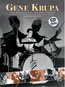 Gene Krupa: The Pictorial Life of a Jazz Legend (book/CD)