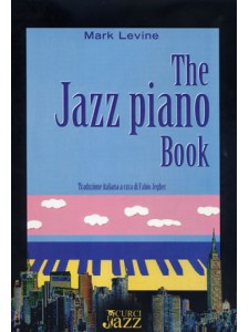 The Jazz Piano Book (Edizione italiana)