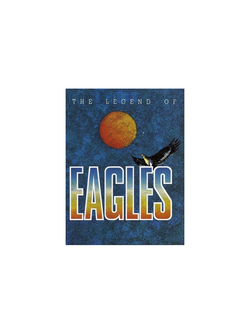 The Legend Of Eagles