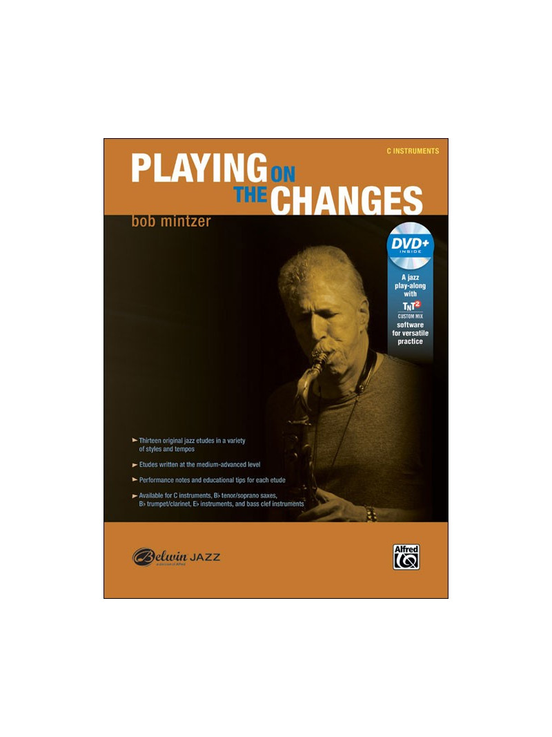 Playing on the Changes - C Instruments (book/DVD play along)