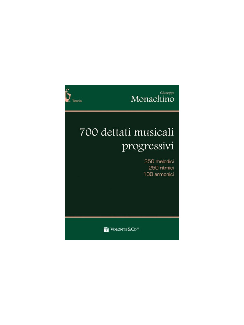 700 Dettati musicali progressivi