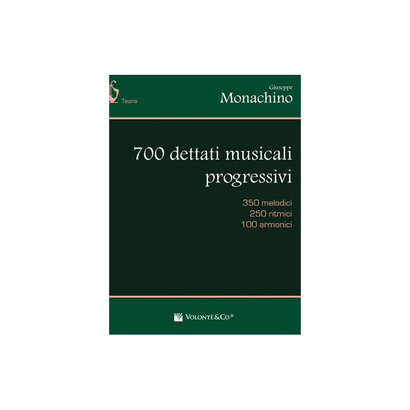 700 Dettati musicali progressivi