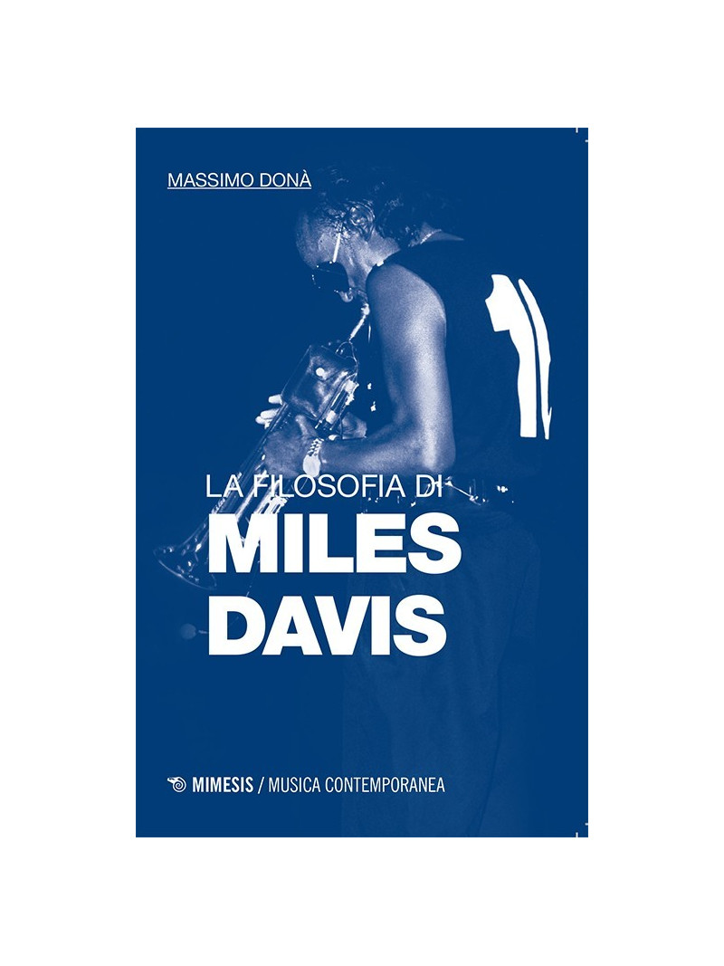 La filosofia di Miles Davis