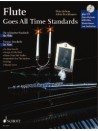 Flute : Goes All Time Standards (book/CD)