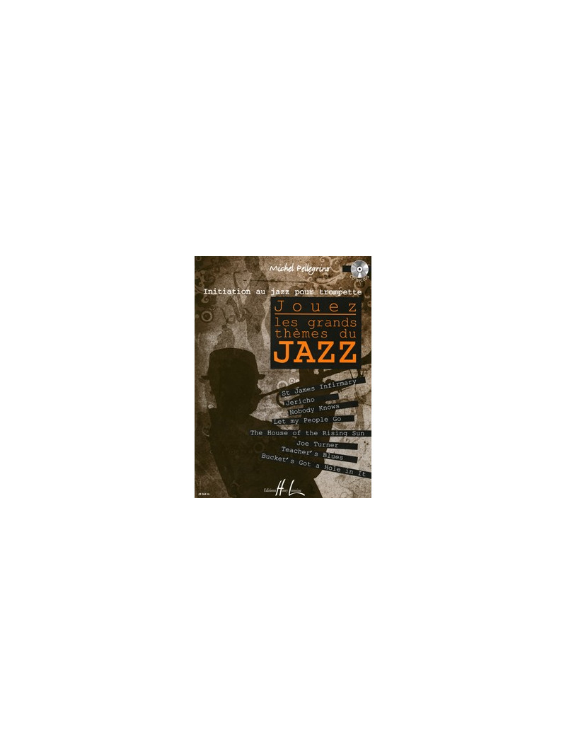 Jouez les Grands Themes du Jazz Pour Trumpet (book/CD)