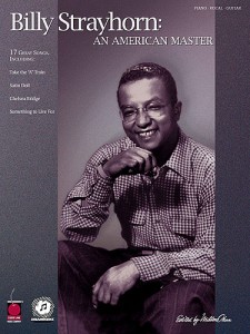 Billy Strayhorn: An American Master