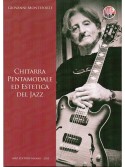 Chitarra Pentamodale ed Estetica del Jazz