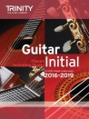 Trinity College London: Guitar Exam Pieces - Initial 2016-2019