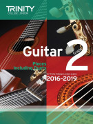 Trinity College London: Guitar Exam Pieces - Grade 2 - 2016-2019