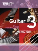 Trinity College London: Guitar Exam Pieces - Grade 3 - 2016-2019