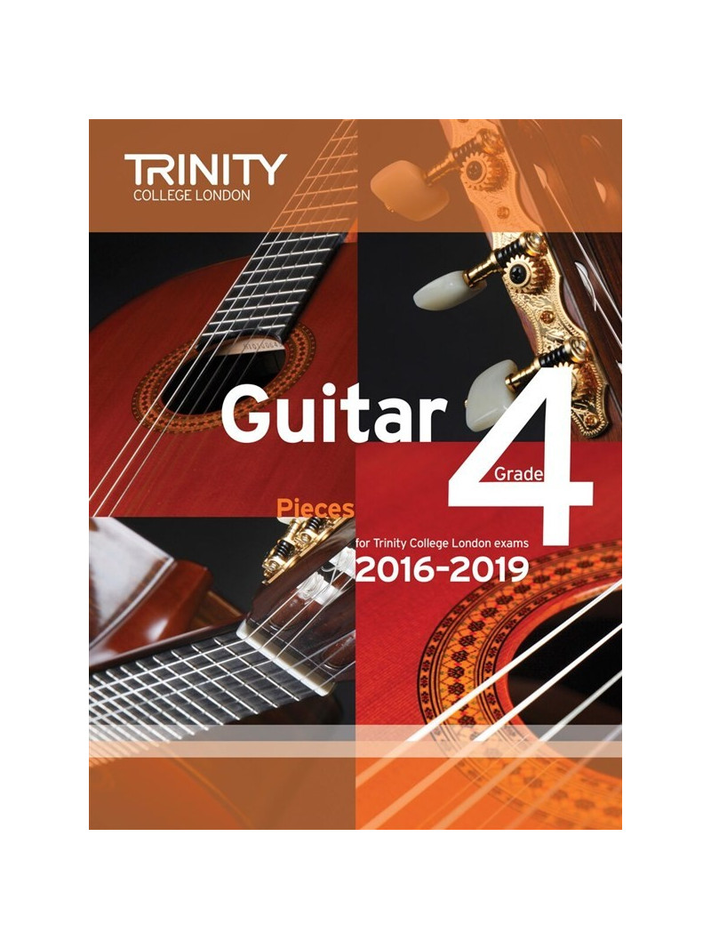 Trinity College London: Guitar Exam Pieces - Grade 4 - 2016-2019