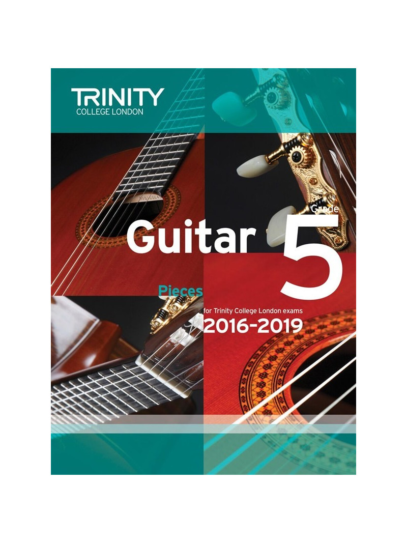 Trinity College London: Guitar Exam Pieces - Grade 4 - 2016-2019