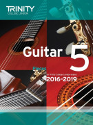 Trinity College London: Guitar Exam Pieces - Grade 5 - 2016-2019