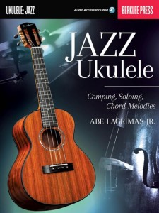 Jazz Ukulele : Comping, Soloing (book/Audio Online)