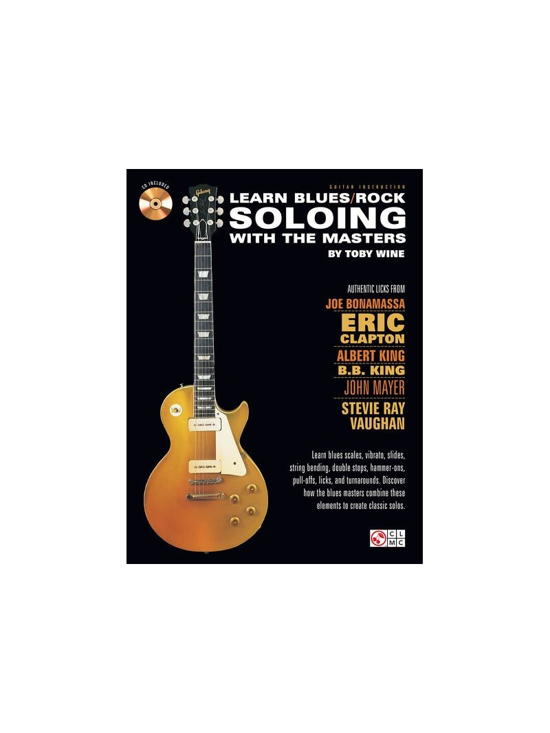 Learn Blues/Rock Soloing with the Masters (book/CD)