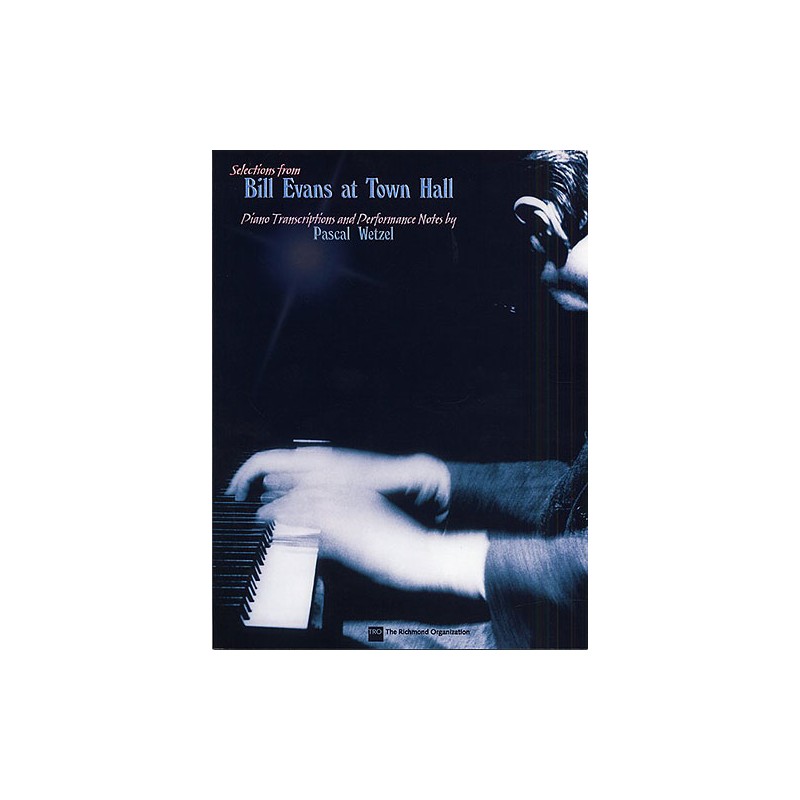Bill Evans at Town Hall
