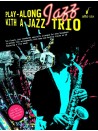 Play-Along with a Jazz Trio: Alto Sax (book/CD)